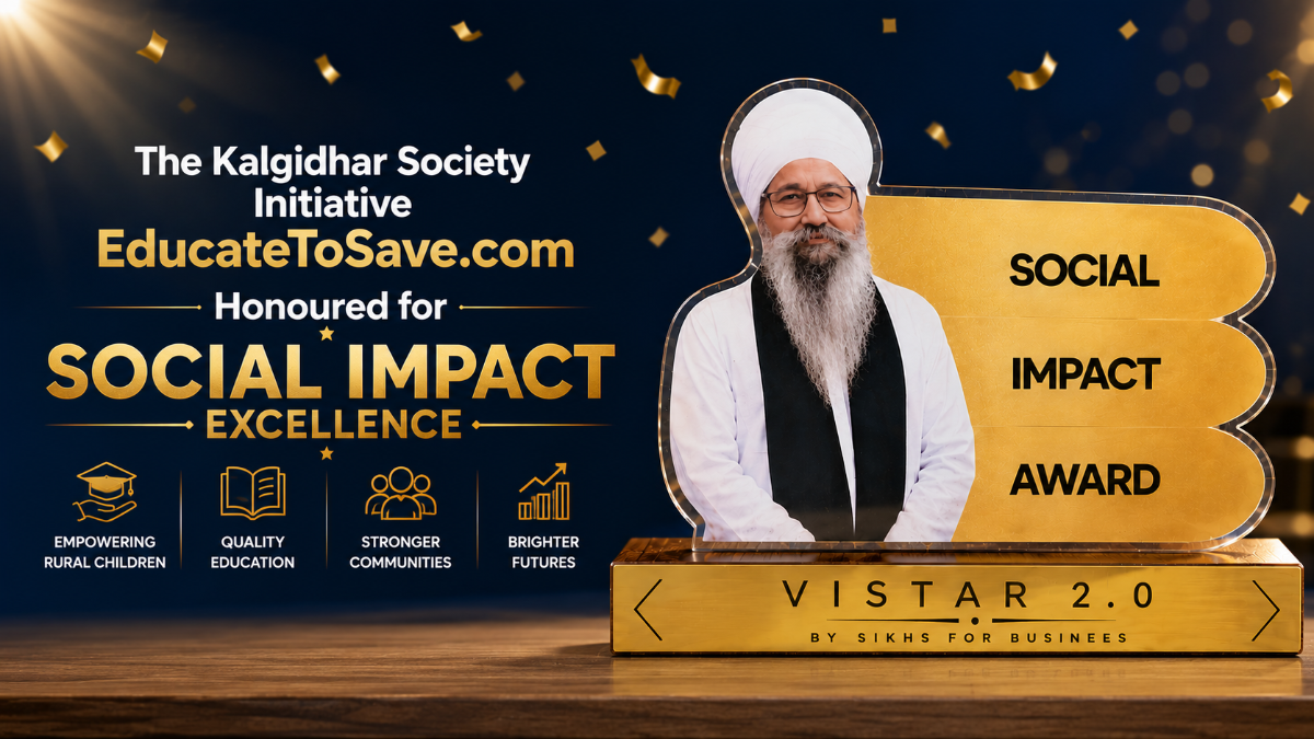 EducateToSave Honoured with Social Impact Award at VISTAR 2.0 by Sikhs for Business